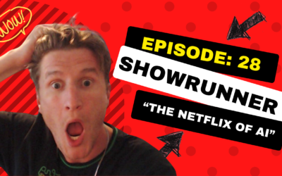 Episode 28: Showrunner – “The Netflix of AI”