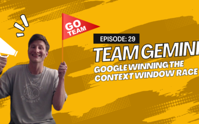 Episode 29: Team Gemini – Google Winning the Context Window Race