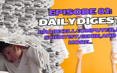 Episode 82: Daily Digest – Brain Cell Computer, AI Scientist, Genie, and more…