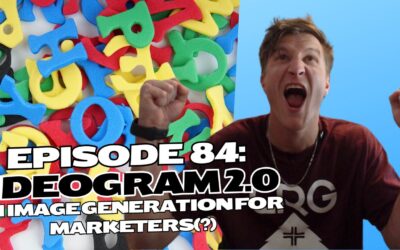 Episode 84: Ideogram 2.0 – AI Image Generation for Marketers(?)