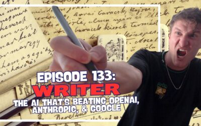 Episode 133: Writer – The AI That’s Beating OpenAI, Anthropic, & Google