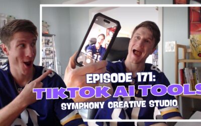 Episode 171: TikTok AI Tools – Symphony Creative Studio