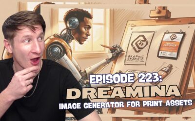 Episode 223: Dreamina – Image Generator for Print Assets